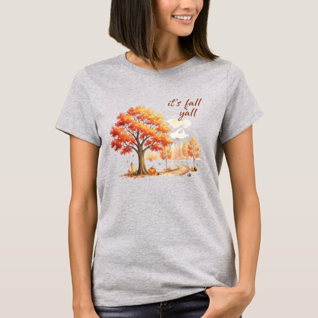 Det är Fall Y'all T Shirt (Framsida)