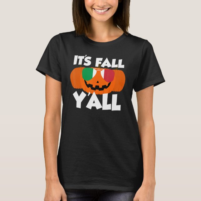 Det är Fall Y'all Thanksgiving Pumpkin Italien Gla T Shirt (Framsida)