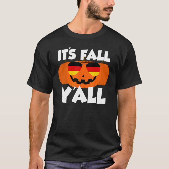 Det är Fall Y'all Thanksgiving Pumpkin Tyskland Gl T Shirt (Framsida)