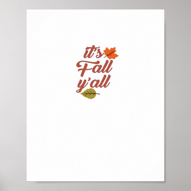 Det är Fall Y'all Trendig Memine Poster (Framsidan)