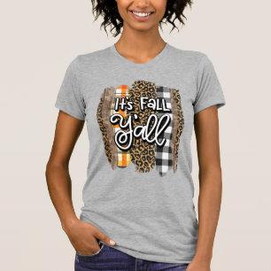 Det är Fall Y'all Women's T Shirt