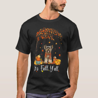 Det är Fall Y'all Yorkshire Terrier Hund Thanksgiv T Shirt