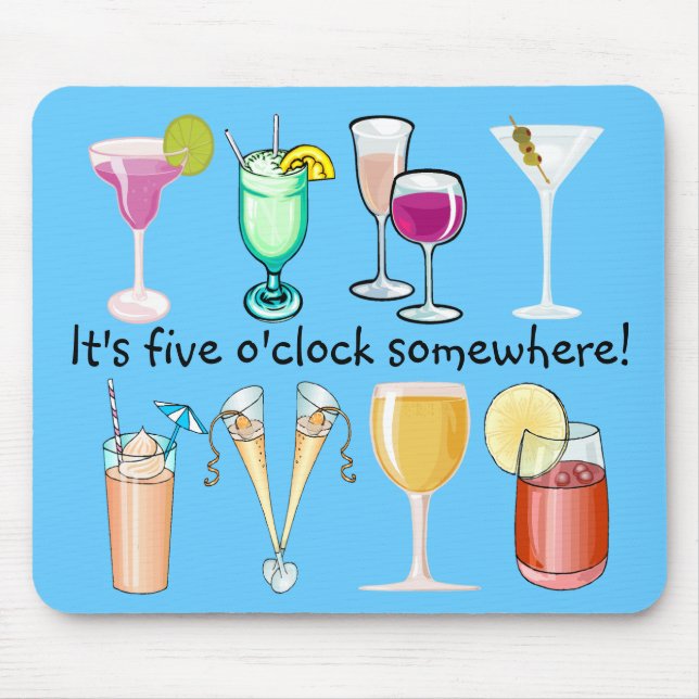 Det är fem O'Clock nånstans Mousepad Musmatta (Framsidan)
