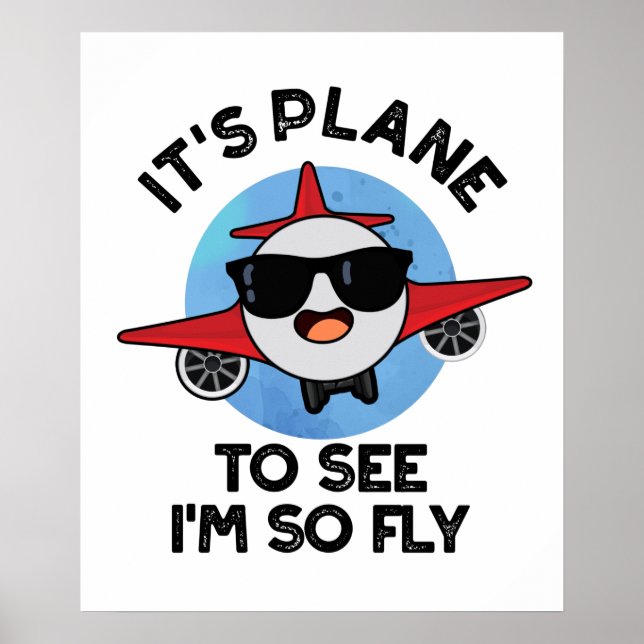 Det är Flygplan att se att jag är så flygplansflyg Poster (Framsidan)