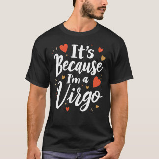 Det är för att jag är en Våg T Shirt