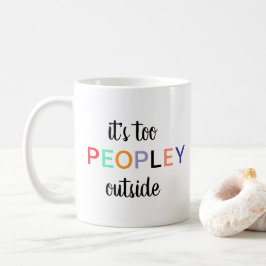 Det är för folk mugg, roligt, roligt, roligt! kaffemugg