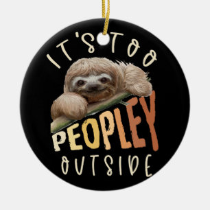 Det är för folkligt ute för introduverts Sloth Julgransprydnad Keramik