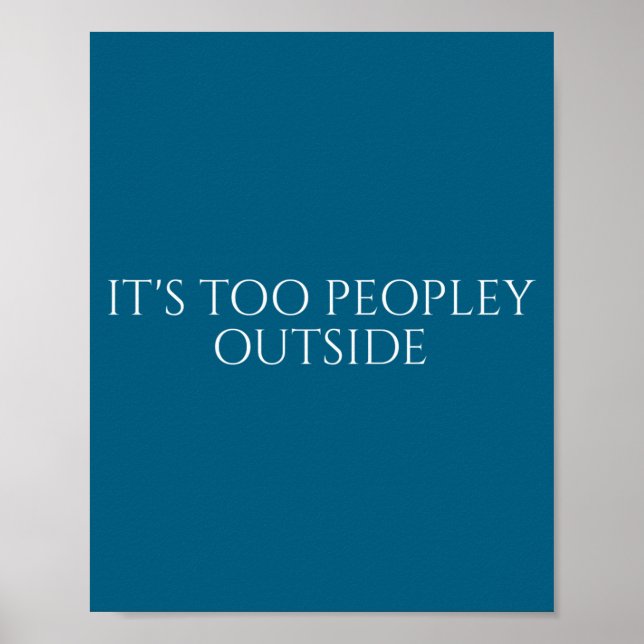 Det Är För Människor Utanför Så Lugn Introvert Poster (Framsidan)