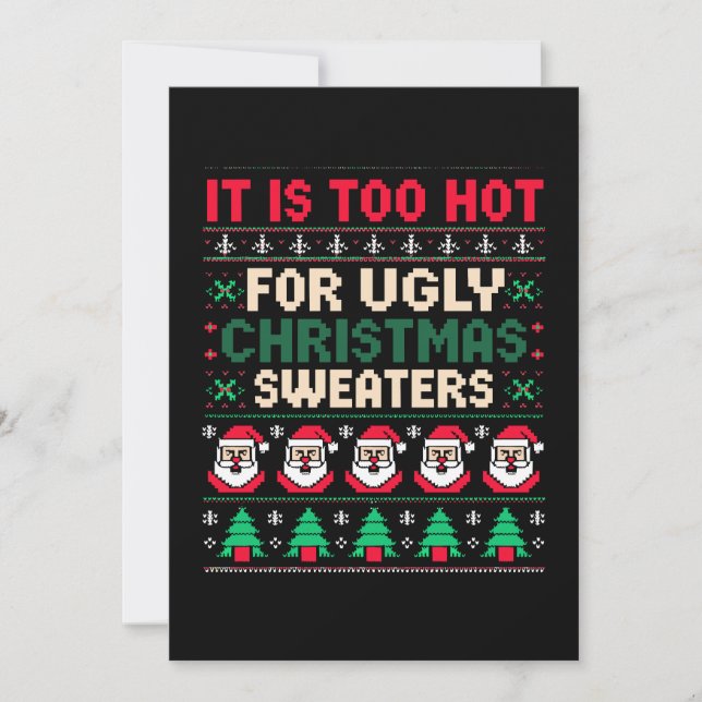 Det Är För Varmt För Fula Jultröjor Tomte Inbjudningar (Framsida)