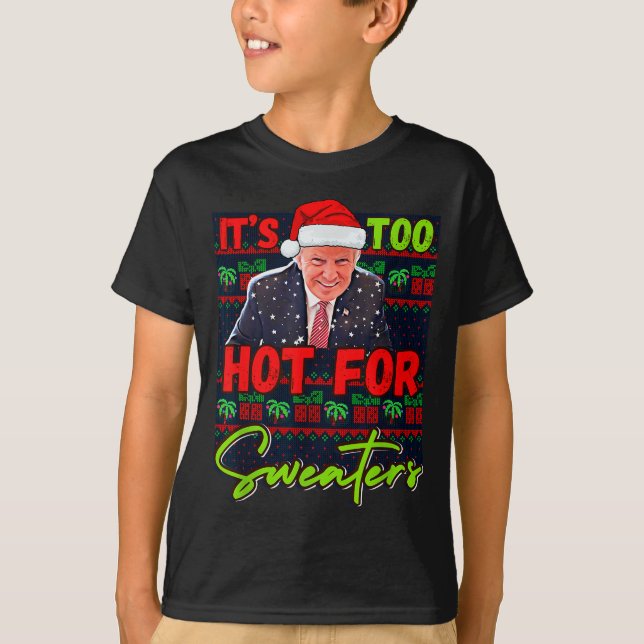 Det är för varmt för tröjor Roligt fult julklapp (Framsida)