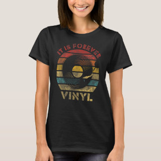 Det är för Vinyl Retro Record Vintage Music T Shirt