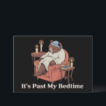 Det är förbi min sängtid Roligt sovande björn meme Julkort<br><div class="desc">Det är förbi min sängtid Roligt sovande björn meme jul Roligt talesätt</div>