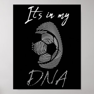 Det är fotboll, det är i mitt DNA Fingeravtryck Fo Poster