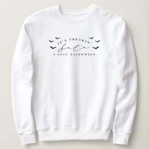 Det är Freakins Fladdermöss Halloween Sweatshirt T Shirt