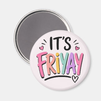 Det är Fredag Magnet