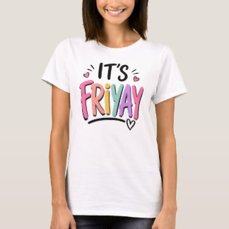 Det är Fredag T Shirt