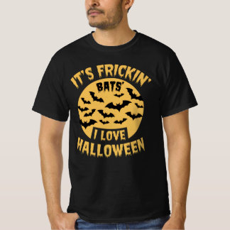 Det är Frickin Fladdermus i Kärlek Halloween T-Shi T Shirt