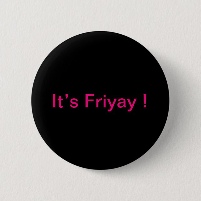 "Det är Friyay!" Knappar och Stift för ryggsäck (Framsida)