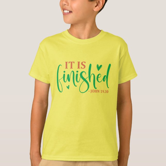 Det är fullbordat - Påsk T Shirt (Framsida)