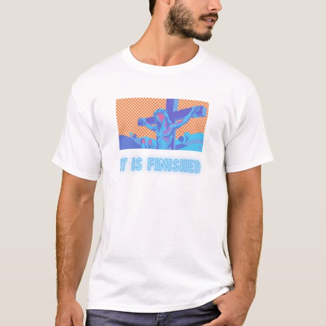 Det är fullbordat t shirt (Framsida)