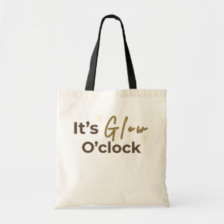 Det är Glow O'Clock Estetisk Självomsorg Citat Tygkasse