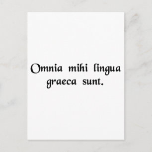Det är grekiskt för mig. vykort