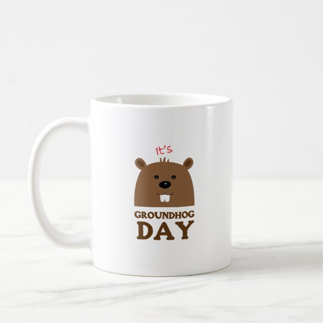 Det är Groundhog Day Kaffemugg (Vänster)