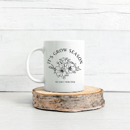 Det är Grow Season Bloom Kaffemugg
