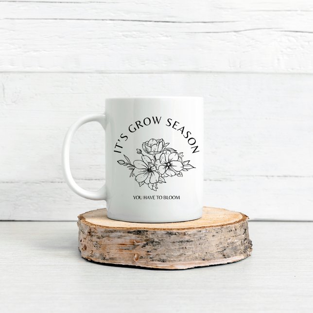 Det är Grow Season Bloom Kaffemugg (Skapare uppladdad)