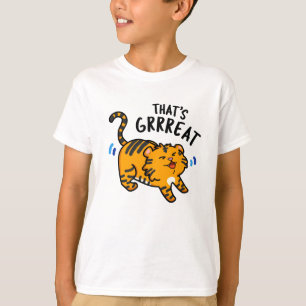 Det är Grreat Funny Tiger Growl Pun T Shirt