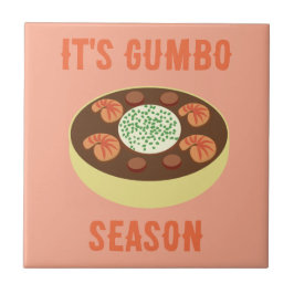 "Det är Gumbo Season" Light Terra Cotta Ceramic Ti Kakelplatta