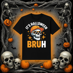 Det är Halloween Bruh   Funny Skeleton Skull T Shirt