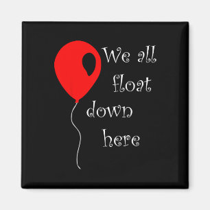 Det är Halloween Costume Red Balloon Du Flyter T Magnet