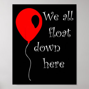 Det är Halloween Costume Red Balloon Du Flyter T Poster
