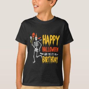 Det är Halloween och min födelsedagskalas. T Shirt