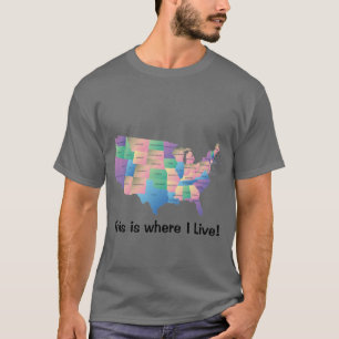 Det är här jag bor USA T Shirt