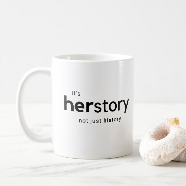 Det är Herstory inte precis historia Kaffemugg (Med munk)