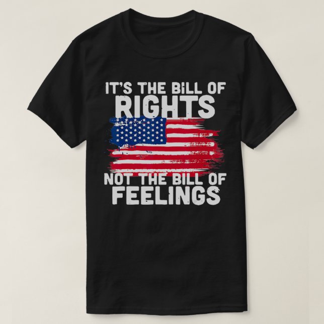 Det är Höger, inte Feelings Bill U T Shirt (Design framsida)