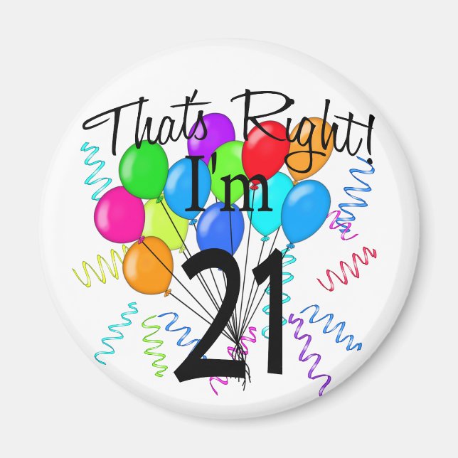 Det är Höger jag är 21 - födelsedag Magnet (Framsidan)