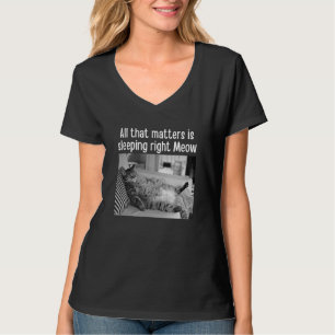 Det är Höger Meow Cat Memet Pet T Shirt