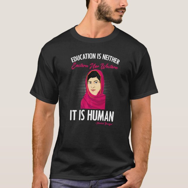 Det är Human Malala Yousafzai inspiration citerar  T Shirt (Framsida)