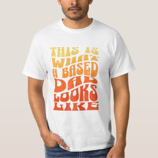 Det är hur ett Pappa som är baserat ser ut. T Shirt