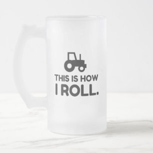 DET ÄR HUR JAG ROLL TRAKTORN FROSTAT ÖLGLAS