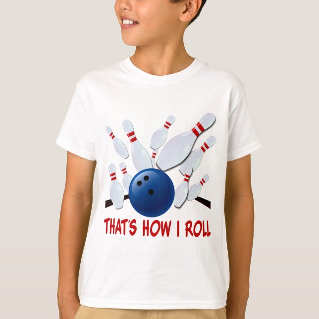 DET ÄR, HUR JAG RULLAR - BOWLINGSTREJKAN T-SHIRT (Framsida)