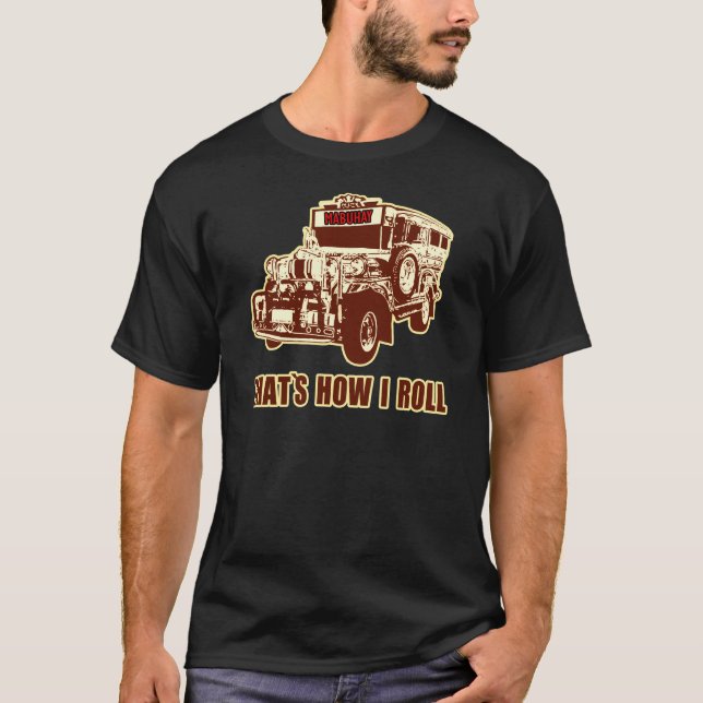 Det är hur jag rullar Jeepney Tee (Framsida)