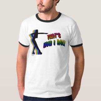 Det är hur jag rullar t-skjortan tee shirt