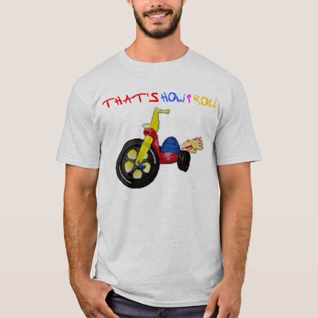 Det är hur jag rullar tee shirt (Framsida)