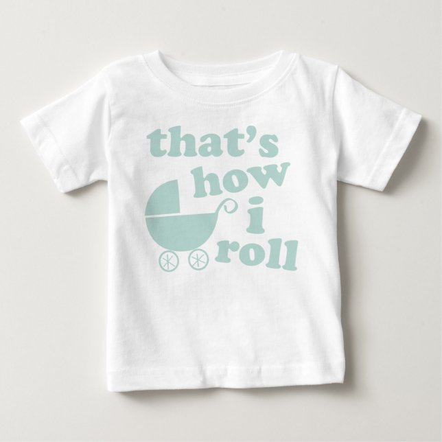 Det är hur jag rullar tee shirt (Framsida)