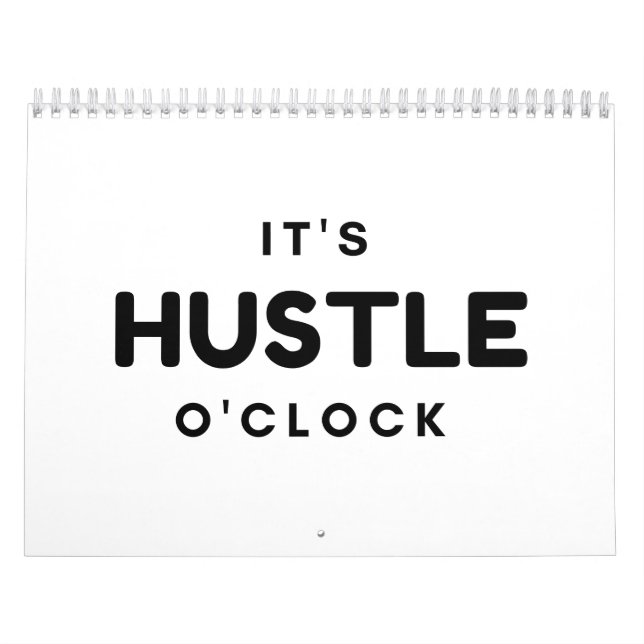 DET ÄR HUSTLE O'CLOCK CALENDAR KALENDER (Omslag)