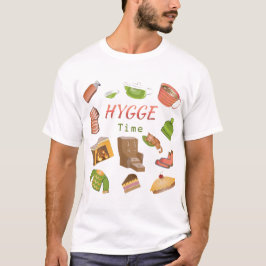 Det är Hygge-tid! T-Shirt